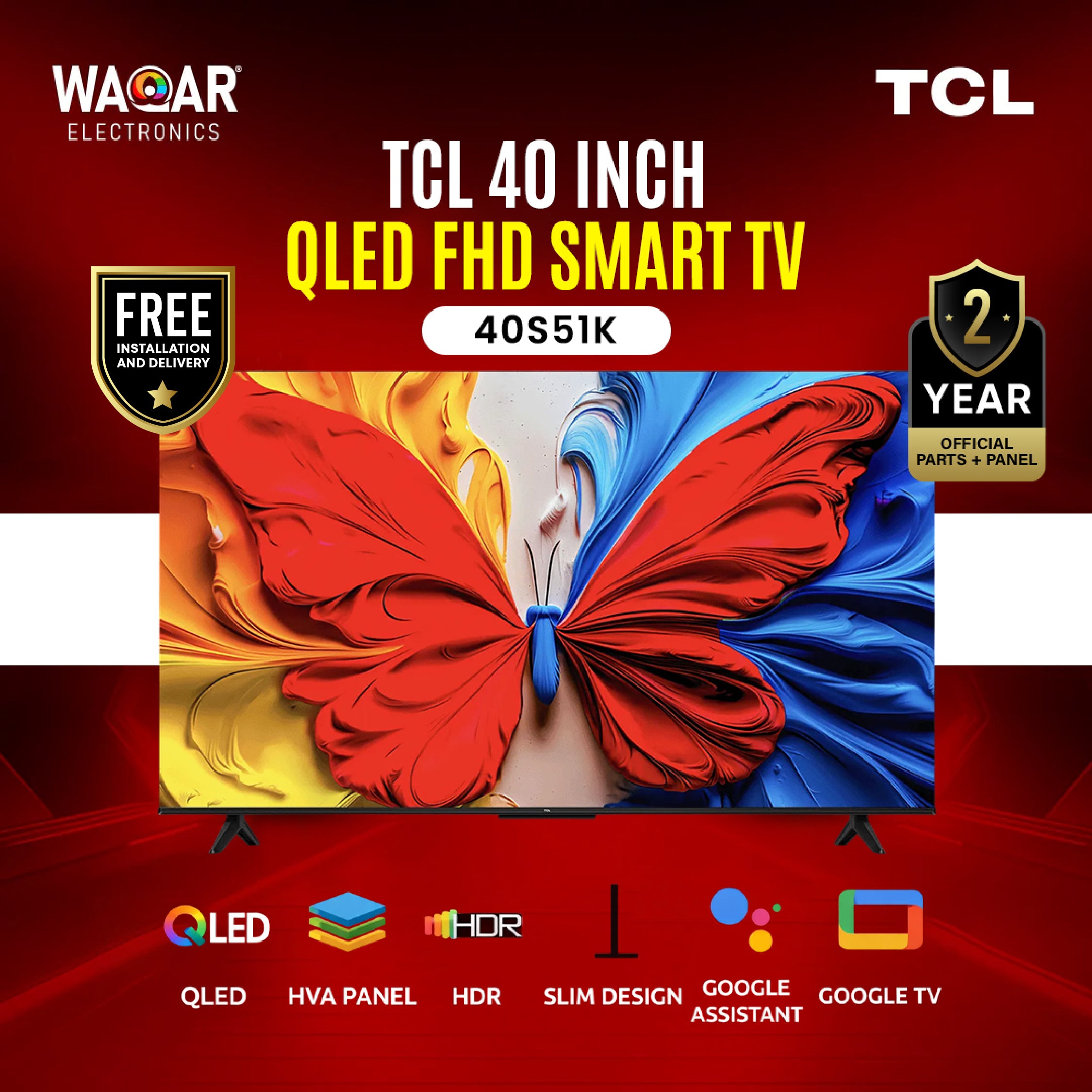TCL 40 INCH QLED FHD SMART TV 40S51K – Waqar Electronics